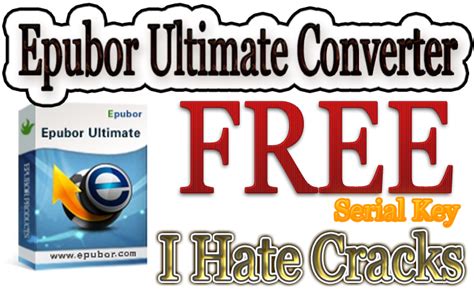 Ultimate Convertor Crack for Epubor 3.0.12.428 With Keygen 